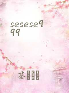 sesese999