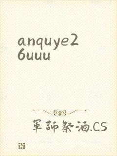 anquye26uuu