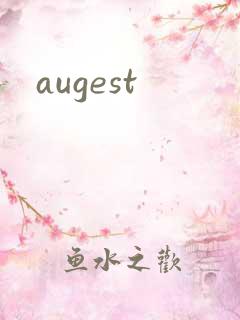 augest