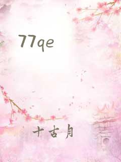 77qe