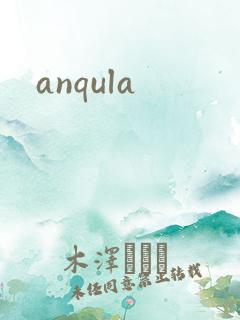 anqula