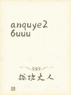 anquye26uuu
