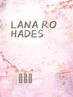 LANA ROHADES