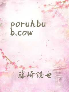 poruhbub.cow