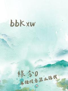 bbkxw