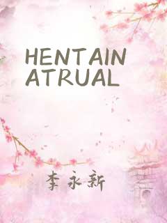 HENTAINATRUAL