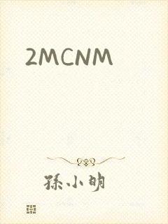 2MCNM
