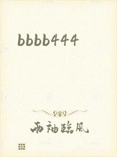bbbb444