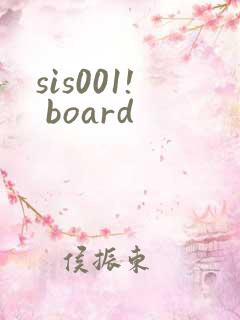 sis001! board