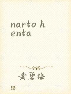 narto henta