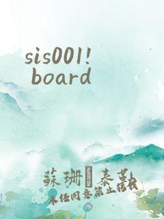 sis001! board