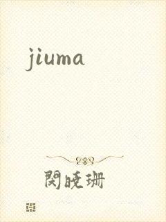 jiuma