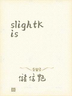 slightkis
