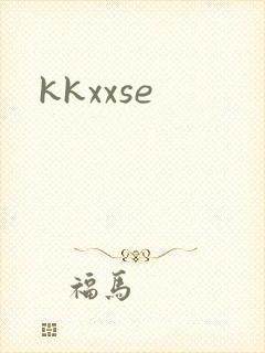 kkxxse