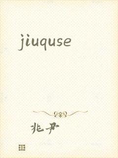 jiuquse