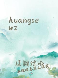 huangsewz