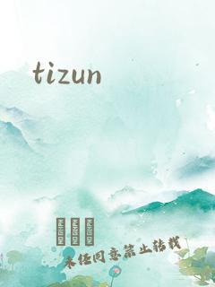 tizun