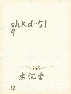 shkd-519