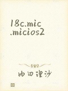 18c.mic.micios2