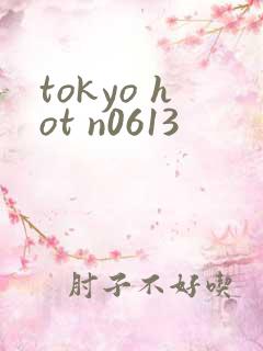 tokyo hot n0613