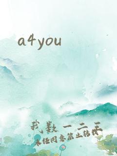 a4you