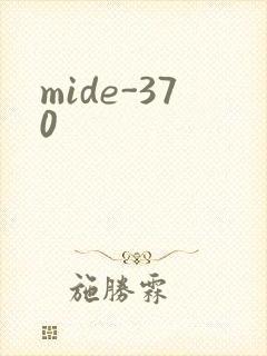 mide-370