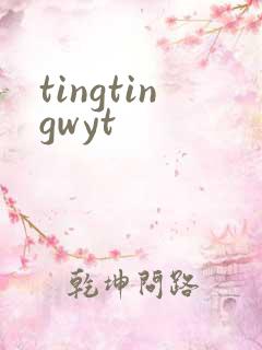 tingtingwyt