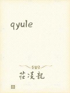 qyule