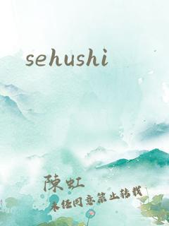 sehushi