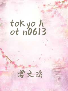 tokyo hot n0613