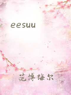 eesuu