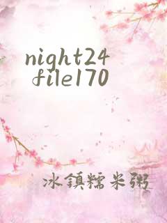 night24 file170