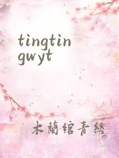 tingtingwyt
