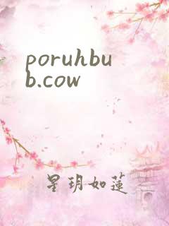poruhbub.cow