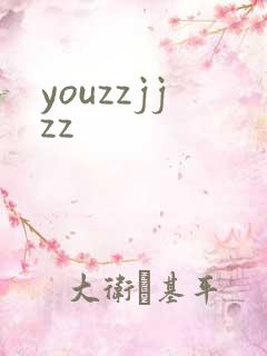 youzzjjzz