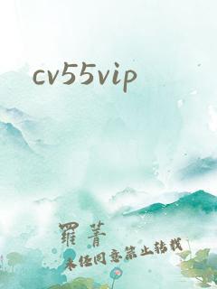 cv55vip