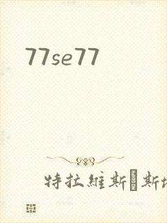 77se77