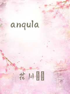 anqula