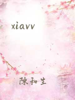 xiavv
