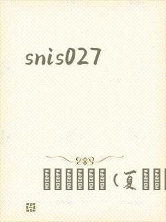 snis027