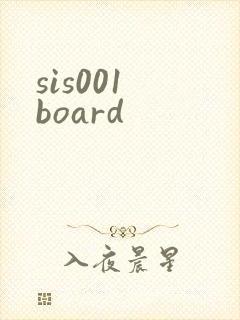 sis001 board