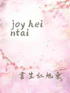 joy heintai