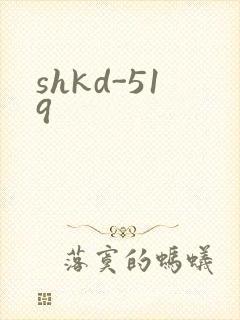 shkd-519