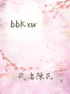 bbkxw