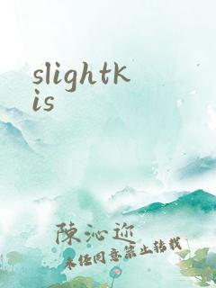 slightkis