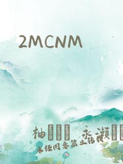 2MCNM