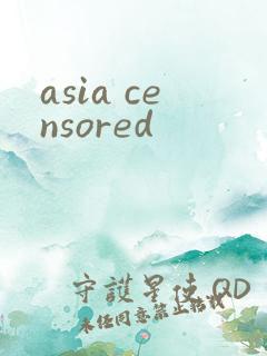 asia censored