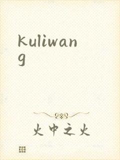 kuliwang