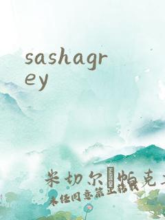 sashagrey