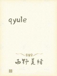 qyule
